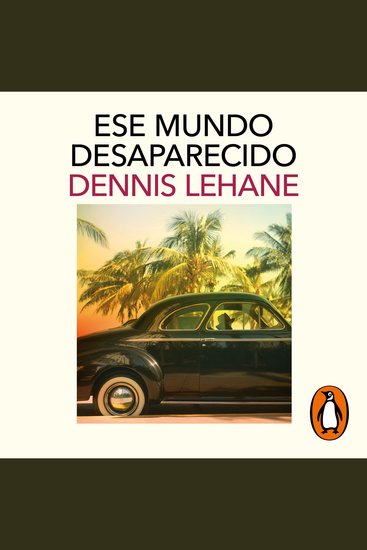 Ese mundo desaparecido - cover