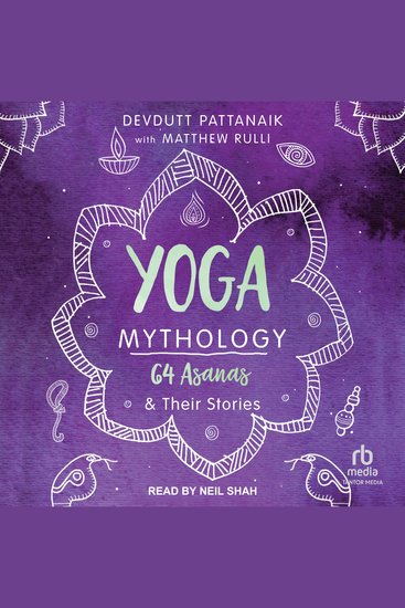 Yoga Mythology - 64 Asanas & Their Stories - cover