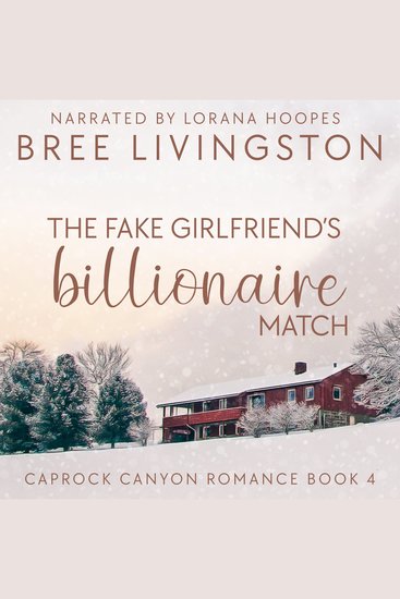 The Fake Girlfriend's Billionaire Match - A Caprock Canyon Romance Book Four - cover