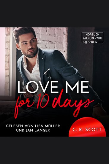Love Me for 10 Days (ungekürzt) - cover