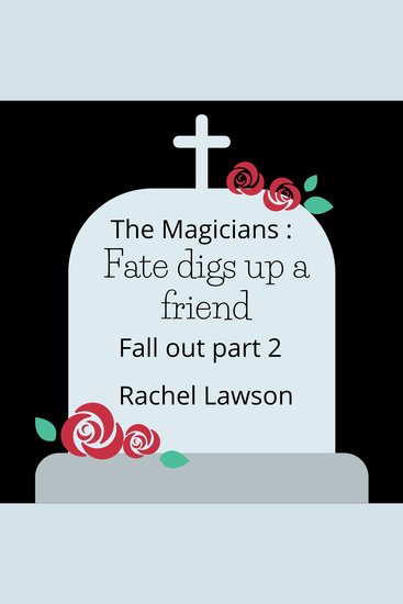 Fate digs up a friend - Fall out part 2 - cover