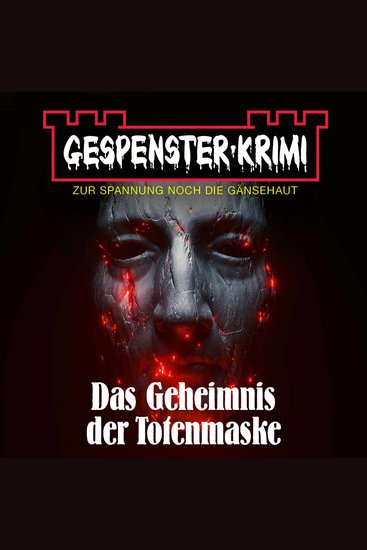 Gespenster-Krimi - Das Geheimnis der Totenmaske - cover