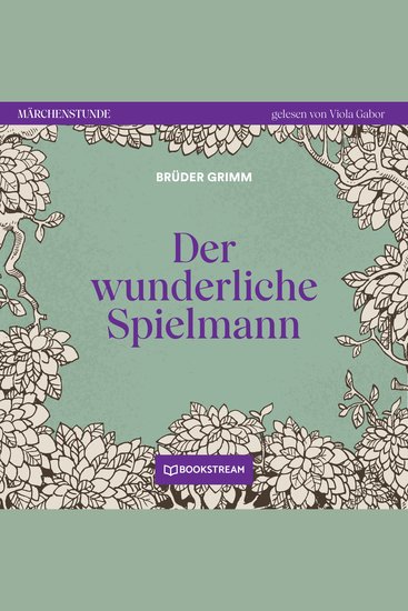 Der wunderliche Spielmann - Märchenstunde Folge 93 (Ungekürzt) - cover