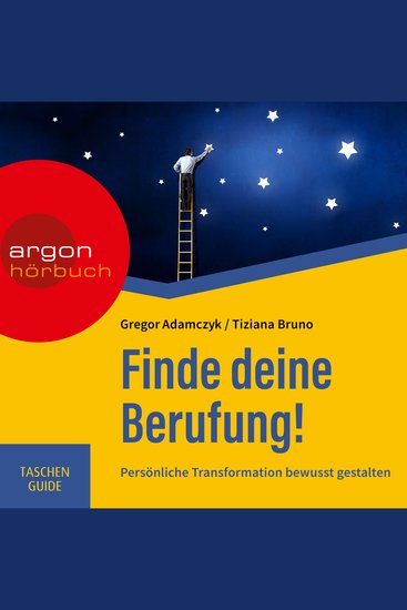 Finde deine Berufung - Persönliche Transformation bewusst gestalten (Ungekürzte Lesung) - cover