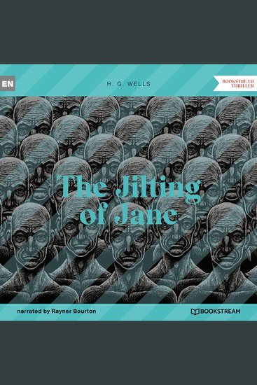 Jilting of Jane The (Unabridged) - cover