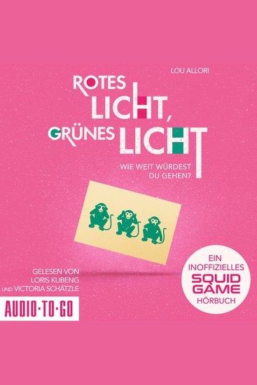 Rotes Licht Grünes Licht - Ein inoffizielles Squid Game-Hörbuch (ungekürzt) - cover
