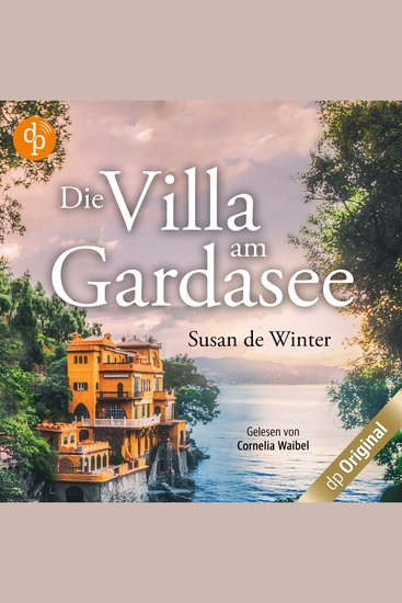 Die Villa am Gardasee (Ungekürzt) - cover