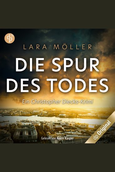 Die Spur des Todes - Ein Christopher Diecks-Krimi Band 1 (Ungekürzt) - cover