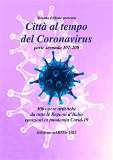 Città al tempo del Coronavirus - parte seconda - Antologia autori italiani sul covid-19 - cover