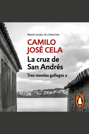 La cruz de San Andrés (Tres novelas gallegas 2) - cover
