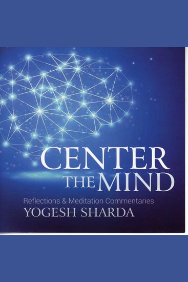 Centre The Mind - Reflections and Meditation Commentaries - cover