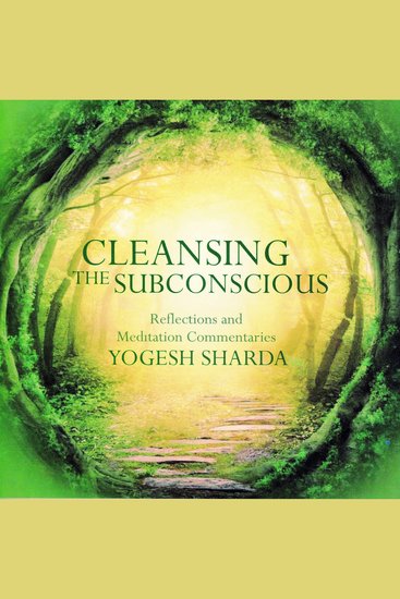 Cleansing The Subconscious - Reflections and Meditation Commentaries - cover