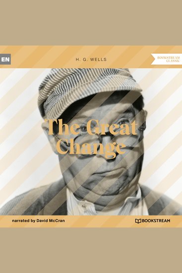 Great Change The (Unabridged) - cover
