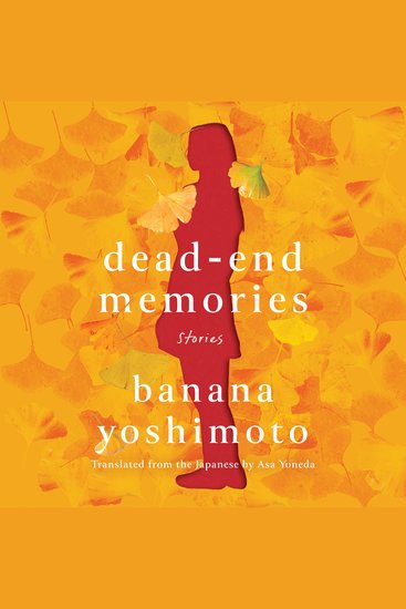 Dead-End Memories - Stories - cover