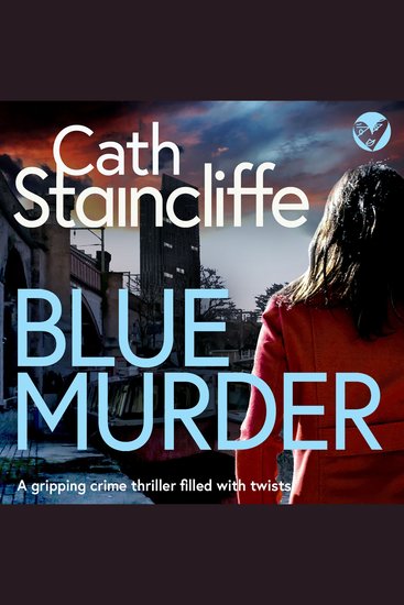Blue Murder - A gripping crime thriller filled with twists - cover