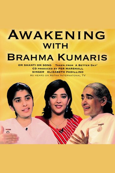 Awakening With Brahma Kumaris - Om Shanti Song - cover