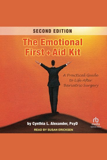 The Emotional First Aid Kit - A Practical Guide to Life After Bariatric Surgery - cover