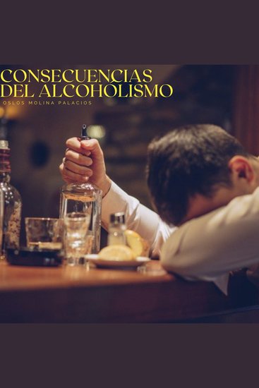 Consecuencias del alcoholismo - cover