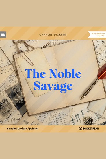 Noble Savage The (Unabridged) - cover