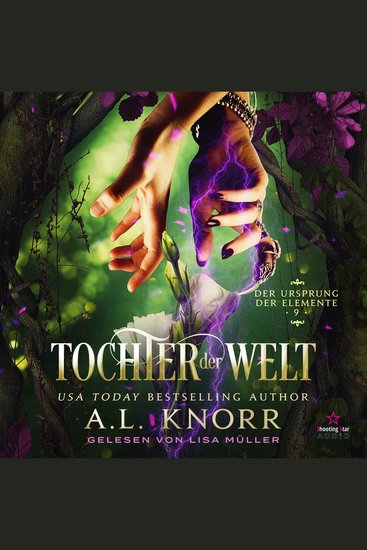 Tochter der Welt - Der Ursprung der Elemente Band 9 (Ungekürzt) - cover