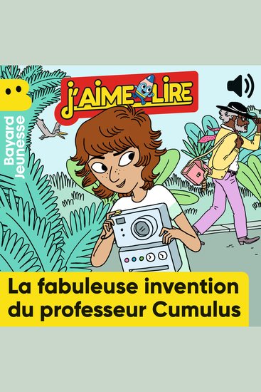 La fabuleuse invention du professeur Cumulus - cover