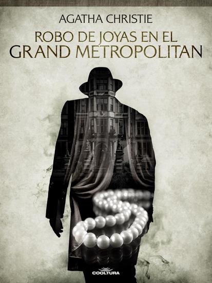 Robo de joyas en el Grand Metropolitan - cover