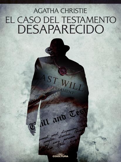 El caso del testamento desaparecido - cover