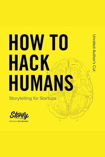 How to Hack Humans - Storytelling for Startups - cover