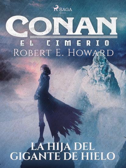 Conan el cimerio - La hija del gigante de hielo - cover