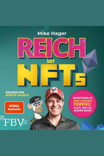 Reich mit NFTs - Investieren in Non-Fungible Tokens: Alles was du wissen musst - cover