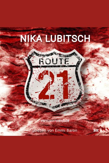 Route 21 - Psychothriller - cover