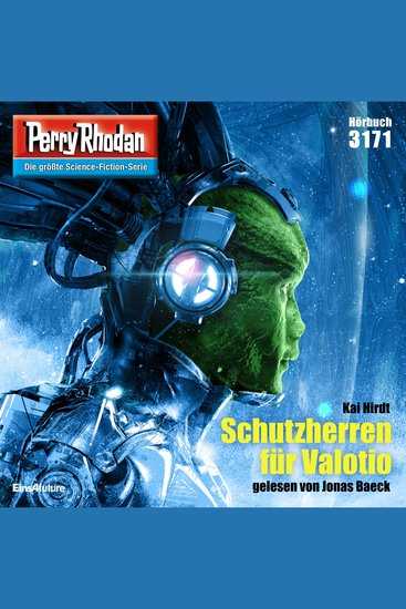 Perry Rhodan 3171: Schutzherren für Valotio - Perry Rhodan-Zyklus "Chaotarchen" - cover