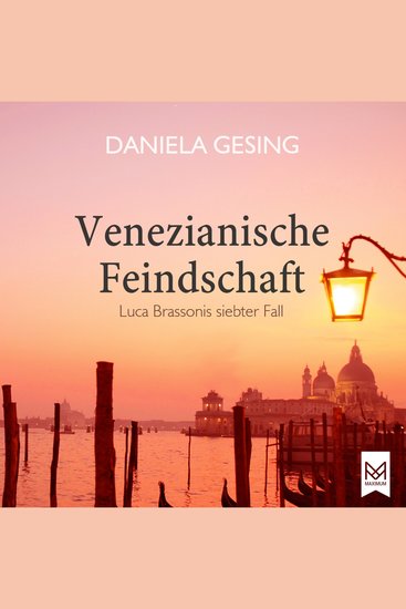 Venezianische Feindschaft - Luca Brassonis siebter Fall (Krimi) - cover