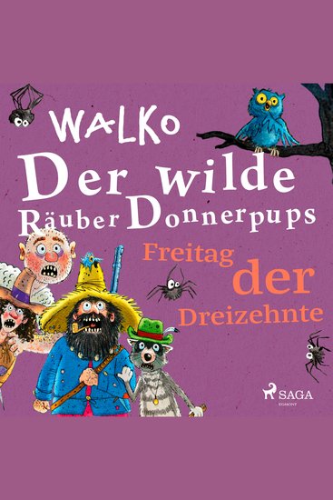 Der wilde Räuber Donnerpups – Freitag der Dreizehnte - cover