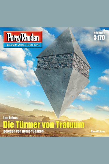Perry Rhodan 3170: Die Türmer von Tratuum - Perry Rhodan-Zyklus "Chaotarchen" - cover