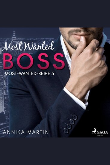 Most Wanted Boss (Most–Wanted–Reihe 5) - cover