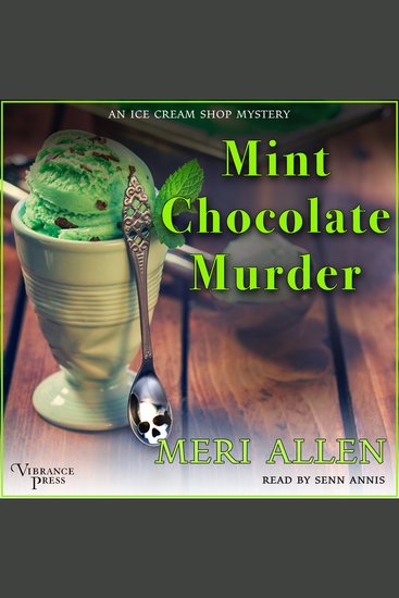 Mint Chocolate Murder - An Ice Cream Shop Mystery Book Two - cover