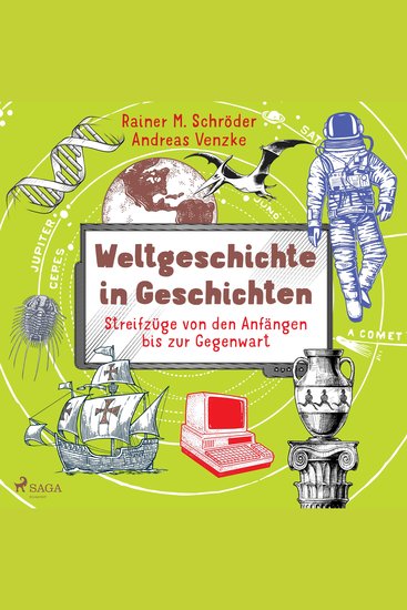 Weltgeschichte in Geschichten - Streifzüge von den Anfängen bis zur Gegenwart - cover