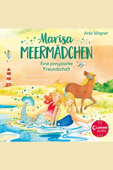 Marisa Meermädchen (Band 3) - Eine ponystarke Freundschaft - Ein Wohlfühlbuch für Kinder ab 8 Jahren - cover