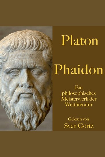 Platon: Phaidon - Ein philosophisches Meisterwerk der Weltliteratur - cover