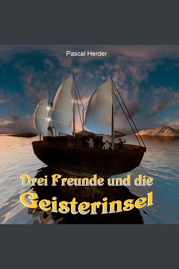 Drei Freunde und die Geisterinsel - cover