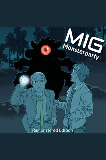 MIG Monsterparty - Remonstered Edition - cover