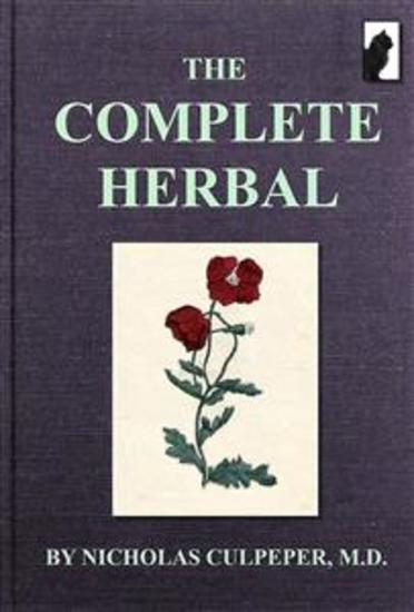 The Complete Herbal : Illustrated Edition - cover
