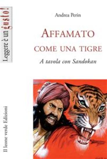 Affamato come una tigre - A tavola con Sandokan - cover
