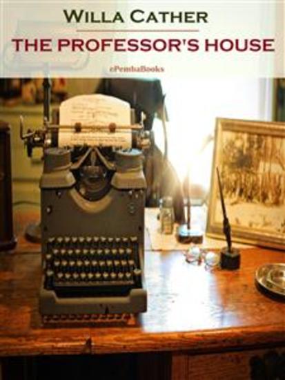 The Professor's House (Annotated) - cover