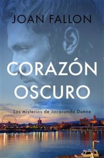 Corazón Oscuro - Un Misterio De Jacaranda Dunne - cover