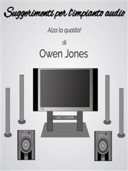 Suggerimenti Per L'impianto Audio - Alza La Qualità! - cover