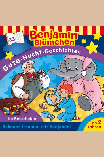 Benjamin Blümchen Gute-Nacht-Geschichten Folge 33: Im Reisefieber - cover