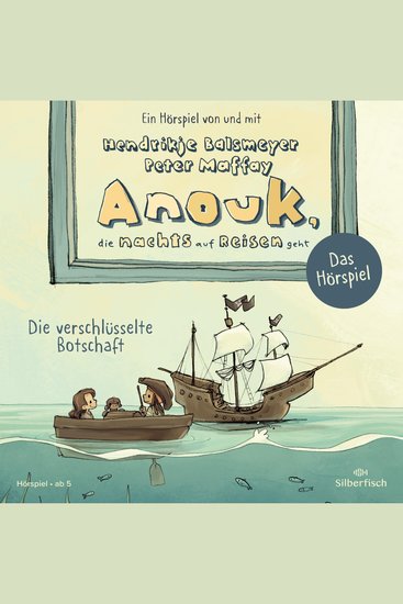 Anouk die nachts auf Reisen geht Die verschlüsselte Botschaft - Das Hörspiel (Anouk - Hörspiele) - cover