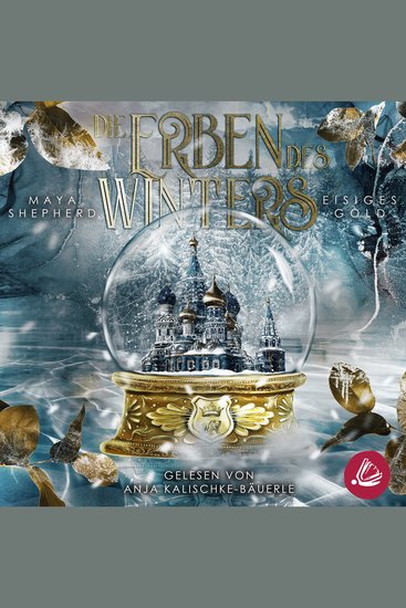 Eisiges Gold (Die Erben des Winters – Trilogie) - cover